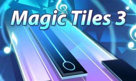 The Magic of Music: Discovering Magic Tiles Unblocked
